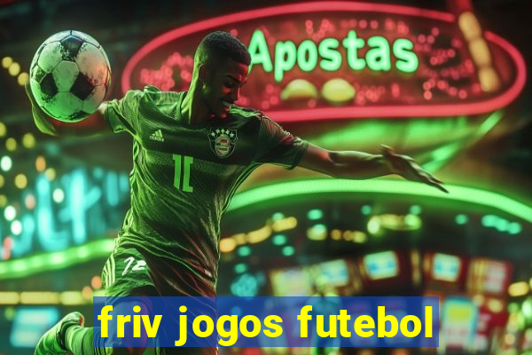 friv jogos futebol